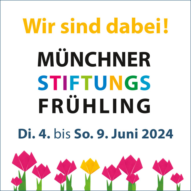 Münchner Stiftungsfrühling 2024